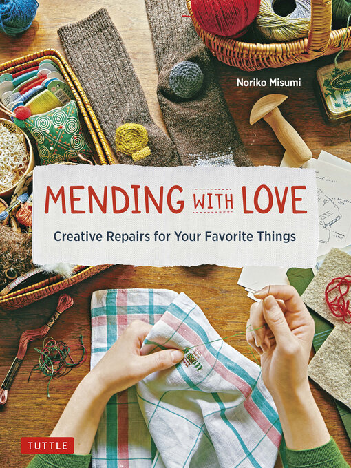 Title details for Mending with Love by Noriko Misumi - Available